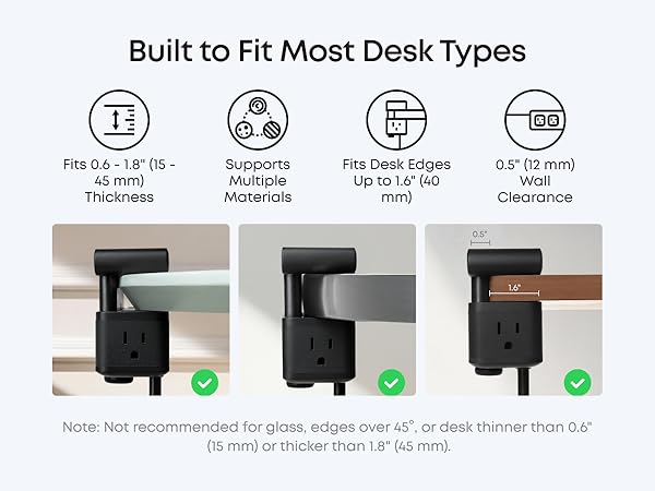 Compatible desk thickness and edge clearance