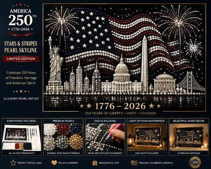 🦅America 250th Anniversary Pearl Art Kit – Stars & Stripes Skyline Limited Edition - This product is a materials kit, not a finished product